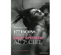 177 Façons d'emmener une femme au septième ciel