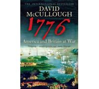 1776: America and Britain at War by David McCullough (2006-05-04)