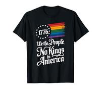 1776 We The People No Kings in America Fierté Rainbow T-Shirt