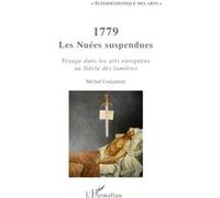Michel Costantini – 1779 Les nuées suspendues – Siècle des Lumières – Broché