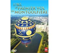 1783, le premier vol de l'Homme en Montgolfière – DVD E – ZED