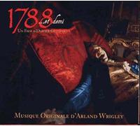 Original Soundtrack - 1788....et demi, Musique d'arland wrigley un film d'olivier guignard
