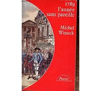 1789: l'Annee Sans Pareille