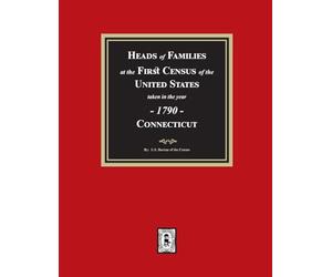 1790 Census of Connecticut, Heads of Families at the First Census of the U.S.