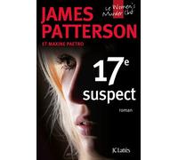 17e suspect - James Patterson - Lattes - broché - Roman