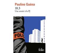 18.3 Une année à la PJ - Pauline Guéna - Gallimard - Poche - Roman