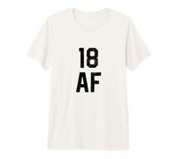 18 AF Funny 18th Birthday Gift Eighteen Essential T-Shirt Haut de Gamme