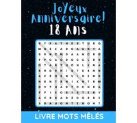 18 anniversaire | Joyeux Anniversaire 18 ans - Mots mêlés: 60 Puzzle avec solutions | Petit Livre de Casse-Têtes à Offrir | Anniversaire 18 ans Homme Femme | livre d'anniversaire 18 ans