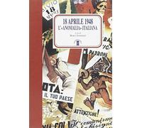 18 aprile 1948. L'anomalia italiana