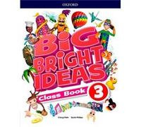 (18).Big Bright Ideas 3.(Classbook) Unkown (Auteur)