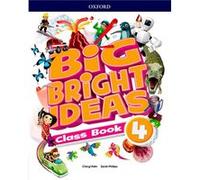 (18).Big Bright Ideas 4.(Classbook) Unkown (Auteur)