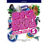 (18).Big Bright Ideas 5.(Classbook) Unkown (Auteur)