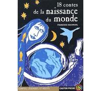 18 contes de la naissance du monde