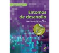 (18).Entornos De Desarrollo.(Informatica Y Comunicaciones) [Livre en VO] Moreno, Juan Carlos (Auteur)