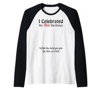 18. Geburtstag Birthday Signer Signature 18 e Anniversaire Manche Raglan
