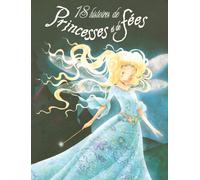 18 HIST DE PRINCESSES ET FEES