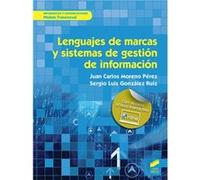(18).Lenguaje Marcas Y Sistemas De Gestion De Informacion [Livre en VO] Moreno, Juan Carlos, Gonzalez, Sergio (Auteur)