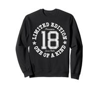 18 Limited Edition One of a Kind 18th Birthday 18-Year-Old Sweatshirt