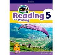 (18).Oxford Skills World 5.(Reading And Writing) Unknown (Auteur)