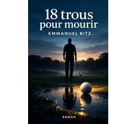 18 Trous pour mourir: Dans les failles du réel