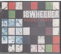 18 Wheeler - Prozac Beats [Import]