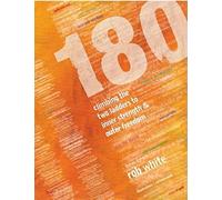 180: 180: Climbing The Two Ladders To Inner Strength & Outer Freedom (H)