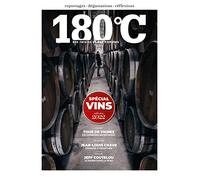 180°C des raisins et des hommes: Spécial vin 2022 (2022)