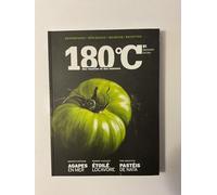 180°C des recettes et des hommes n°1. Printemps/été 2013