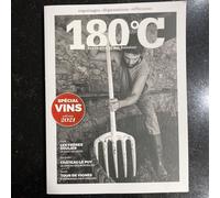 180 C Des Recettes Et Des Hommes Spécial Vin 2021 - Spécial Vin 2021