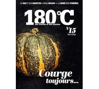 180°C des recettes et des hommes vol 15