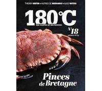 180°C des recettes et des hommes vol 18: Pinces de Bretagne