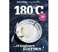 180°C des recettes et des hommes vol 20