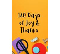 180 Days of Joy & Thanks