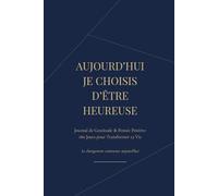 180 jours pour changer ta vie: Journal de transformation personnelle - 180 jours pour changer ta vie - Couverture Bleu Nuit