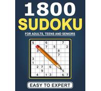 1800 Sudoku Puzzles for Adults: Easy to Expert Sudoku Book with 400 Bonus Puzzles, QR Solutions & Scratch Pages - Progressive Challenge for Adults, Teens & Seniors