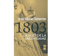 1803, La nuit de la sage femme
