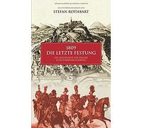1809 - Die Letzte Festung