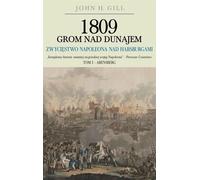 1809 Grom nad Dunajem - John Gill (livre en polonais)