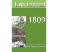 1809: Le avventure del birraio Kurt Rodner al tempo di Napoleone