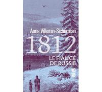 1812, Le Fiancé de Russie