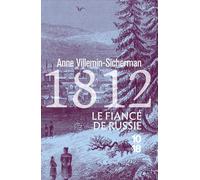 1812, Le Fiancé de Russie