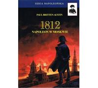 1812 Napoléon à Moscou Vol. 2
