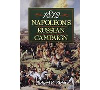 1812: Napoleon's Russian Campaign