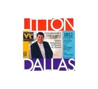 1812 Overture With Chorus Tchaikovsky / Litton / Dallas Symphony Orchestra