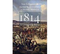 1814 La campagne de France