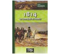 1814, La Campagne De France