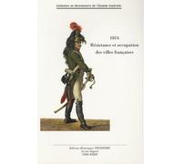 1814, Résistance et occupation des villes françaises