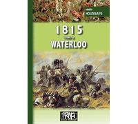 1815: Tome 2, Waterloo