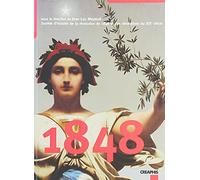 1848 : Cent cinquantenaire de la Révolution de 1848
