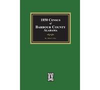 1850 Census Of Barbour County, Alabama